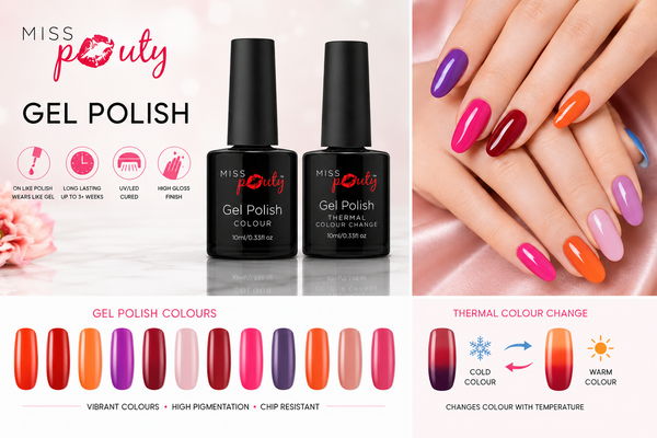 Miss Pouty Nail Polish - Gel Polish Colour & Gel Polish Thermal Colour Change